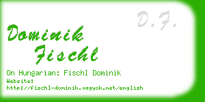 dominik fischl business card